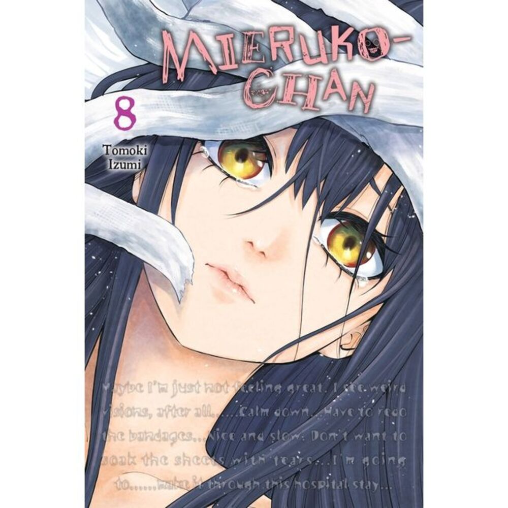 Mieruko-Chan, Vol. 8: Volume 8 -- Tomoki Izumi